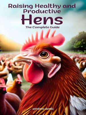 cover image of Raising Healthy and Productive Hens